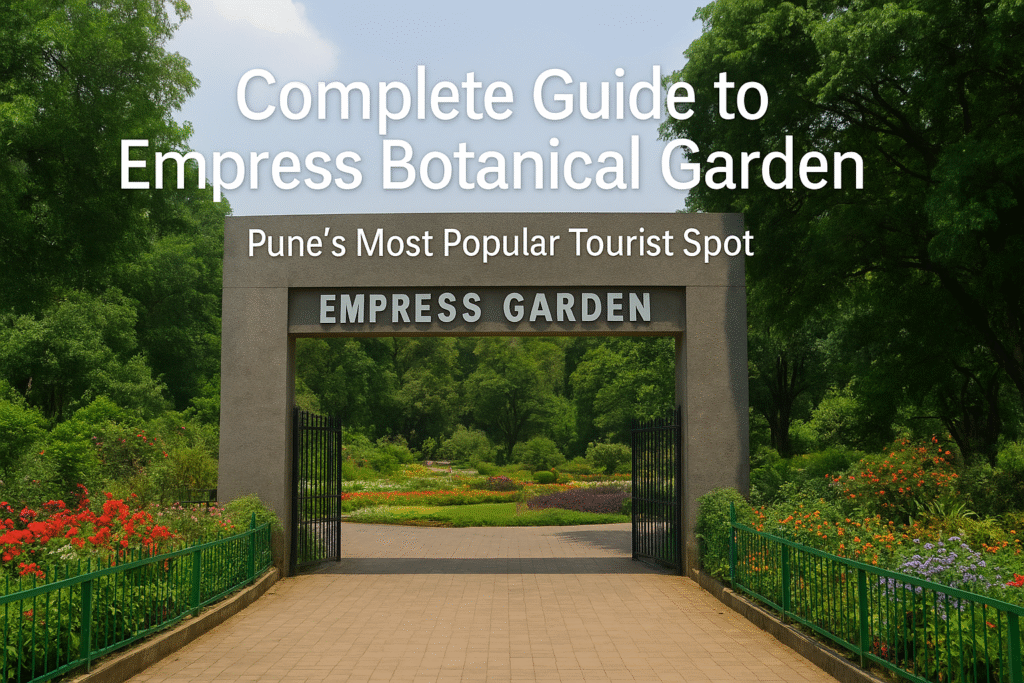 Entrance of Empress Botanical Garden – Pune’s Most Popular Tourist Spot